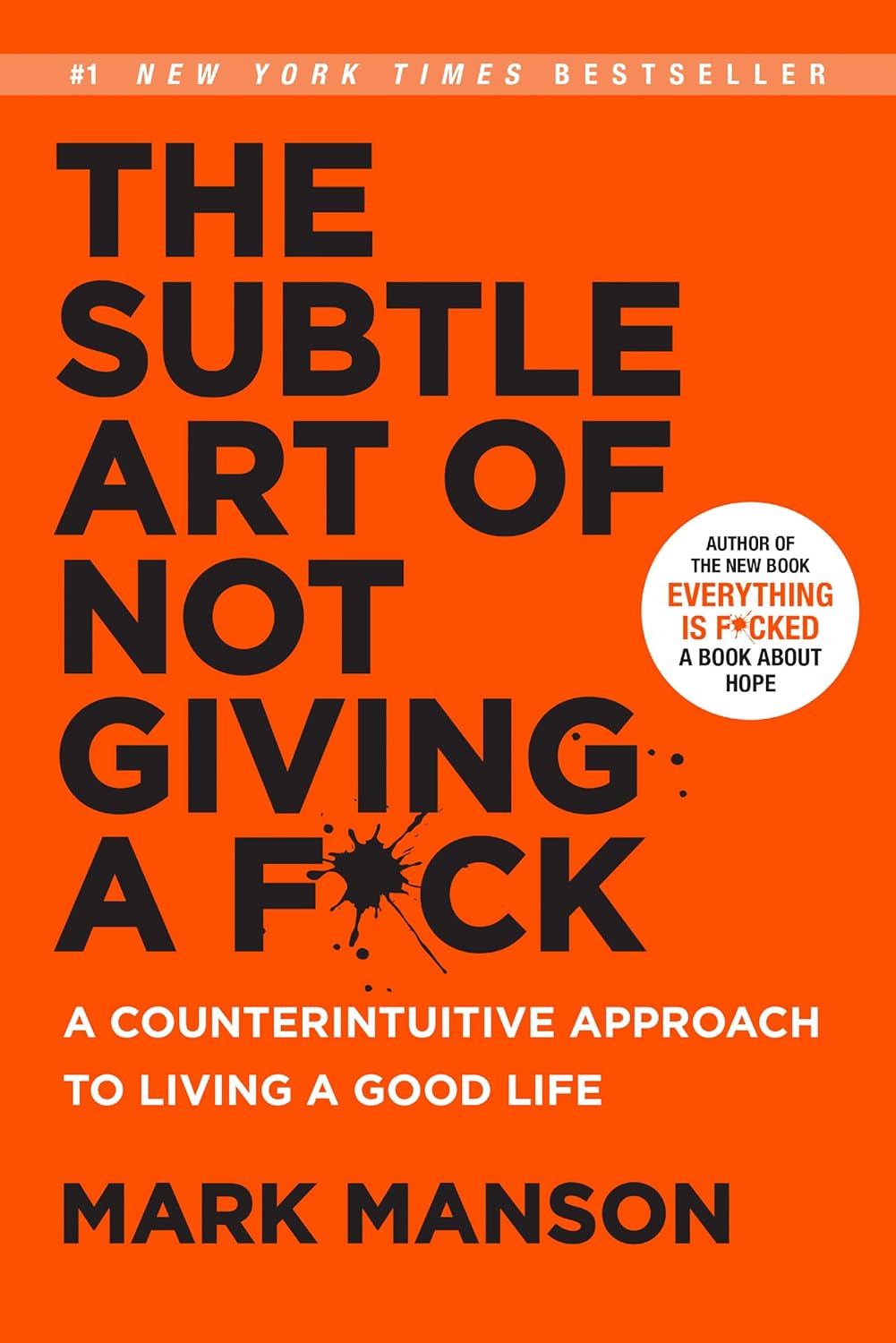 Subtle Art of not Giving a F*ck -- Book Front Cover