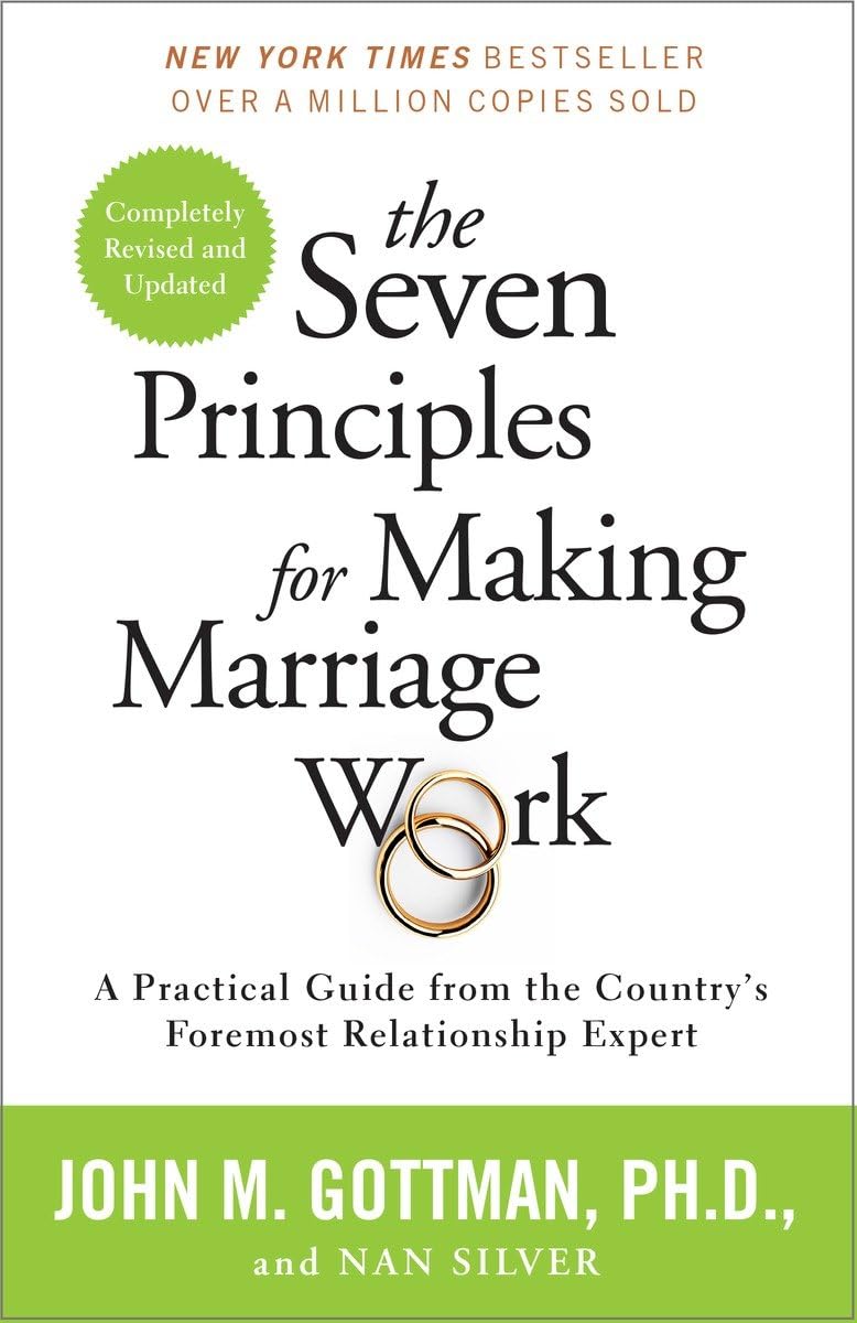 The Seven Principles for Making Marriage Work -- Book front cover
